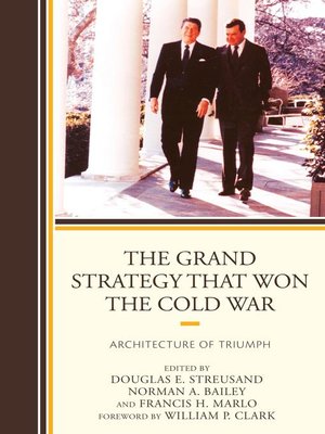 cover image of The Grand Strategy that Won the Cold War
